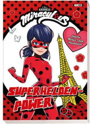 Zdjęcie produktu dla Miraculous: Moc superbohatera - Potężne motywy do pokolorowania
