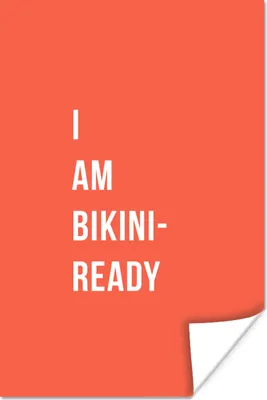 Produktbild von MuchoWow® Poster Ich bin bereit für den Bikini - Orange - Zitat 40x60 cm - Plakate für die Wand - Poster Babyzimmer