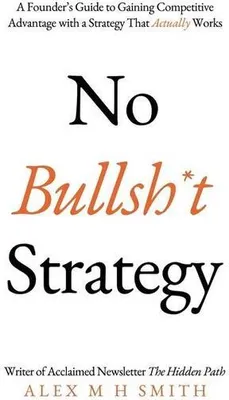 Obrázek produktu pro No Bullsh T Strategy – Lingua: Inglese