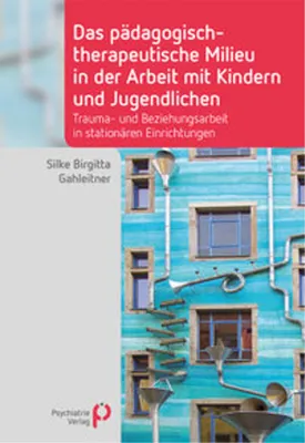 Obrázok produktu pre Das pädagogisch-therapeutische Milieu in der Arbeit mit Kindern und Jugendlichen