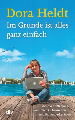 Produktbild von Im Grunde ist alles ganz einfach