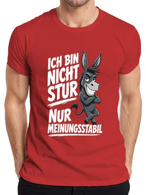 Obrázok produktu pre "Nie som tvrdohlavý, len mám stabilné názory," pánske tričko, červené, veľkosť 3XL. (Sarkastická hláška)