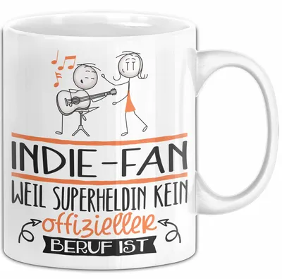 Produktbild von Indie-Fan Geschenk Tasse Lustiger Spruch Indie-Fan Weil Superheldin Kein Offizieller Beruf Ist Geschenkidee (Weiß)