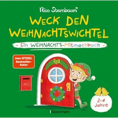 Image de Weck den Weihnachtswichtel. Ein Weihnachts-Mitmachbuch.Zum Schütteln, Schaukeln, Pusten, Klopfen und sehen, was dann passiert. Von 2 bis 4 Jahren