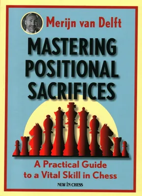 Obrázok produktu pre Mastering Positional Sacrifices