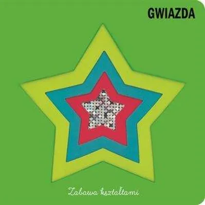 Obrázek produktu pro Zabawa kształtami Gwiazda - Opracowanie Zbiorowe (Für Kinder und die Jüngsten auf Polnisch)
