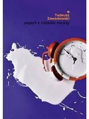 Immagine prodotto di Raport z czasów zarazy - Tadeusz Zawadowski