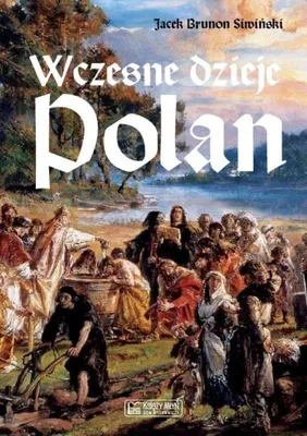 Image de Wczesne dzieje Polan