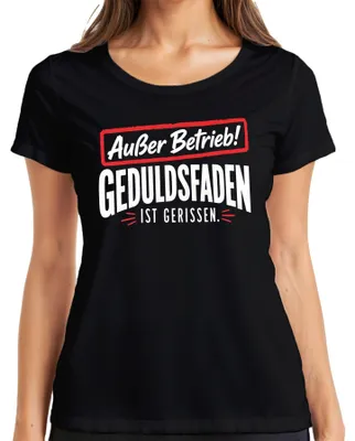 Productafbeelding van Buiten gebruik. Geduld op is. Spreekwoord. Uitspraak. Sarkasme. Dames T-shirt, zwart, XXL