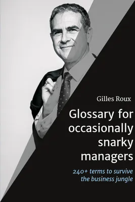 Produktbild von Glossary for occasionally snarky managers