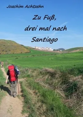 Immagine prodotto di A piedi......, tre volte a Santiago.