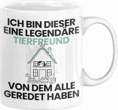 Produktbild von Tierfreund Geschenk Tasse Lustige Geschenkidee Geburtstag für Tierfreund Ich Bin Dieser Legendäre Tierfreund Von Dem Alle Geredet Haben Kaffee-Becher (Weiß)