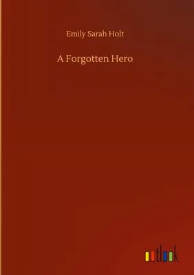 Produktbild von A Forgotten Hero