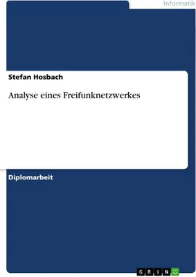 Produktbild von Analyse eines Freifunknetzwerkes