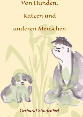 Produktbild von Von Hunden, Katzen und anderen Menschen