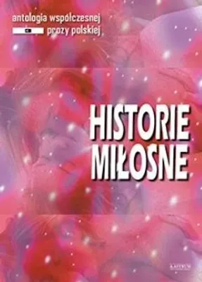 Obrázok produktu pre Historie miłosne. - Praca zbiorowa