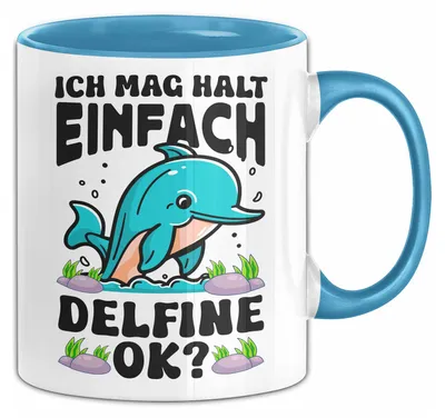 Produktbild von Delfin-Liebhaber Tasse Geschenk Ich Mag Halt Einfach Delfine Ok Geschenkidee Geburtstag Kaffee-Becher (Blau)