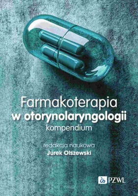 Obrázok produktu pre Farmakoterapia v otorinolaryngológii. Kompendium – Jurek Olszewski