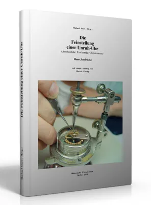 Produktbild von SELVA Buch Die Feinstellung einer Unruh-Uhr