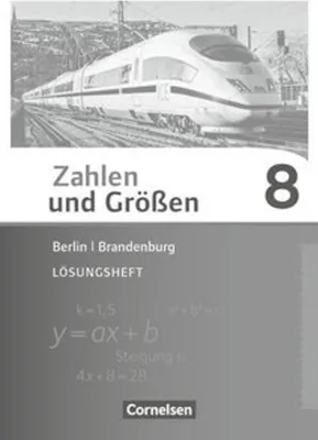 Obrázek produktu pro Zahlen und Größen 8. Schuljahr - Berlin und Brandenburg - Lösungen zum Schülerbuch