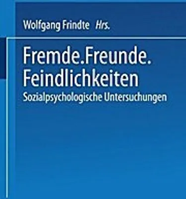 Obrázek produktu pro Fremde · Freunde · Feindlichkeiten