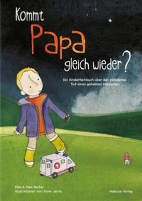Produktbild von Kommt Papa gleich wieder?
