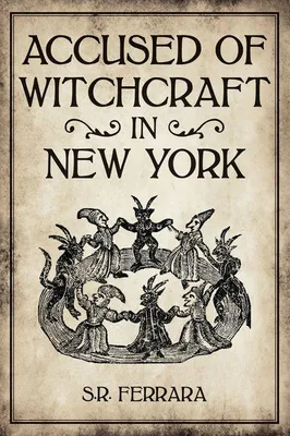 Produktbild von Accused of Witchcraft in New York