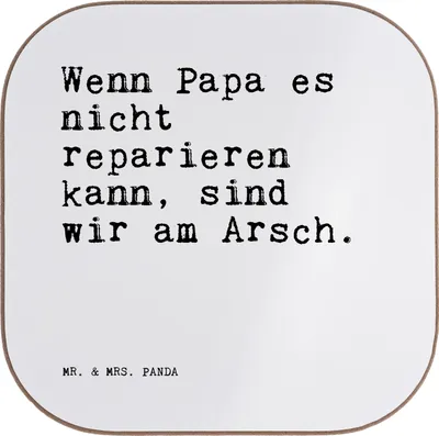 Produktbild von Mr. & Mrs. Panda Untersetzer Glas Wenn Papa es nicht... - Weiß - Geschenk, bester, Mann, Männer, für Gläser, Sprüche, Vatertag, Vater, Tischschoner, Coaster