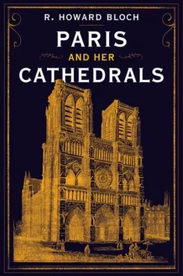 Immagine prodotto di Paris and Her Cathedrals