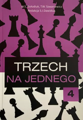 Produktbild von Tajemnice pionków 4 Trzech na jednego T. W. Szwarcewicz, W. S. Gołodiuk