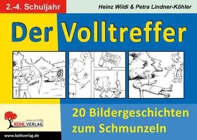 Image de Der Volltreffer - 20 Bildergeschichten zum Schmunzeln