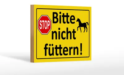 Produktbild von Holzschild Hinweis 18x12cm Stop Bitte nicht füttern (Pferd)