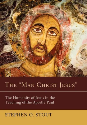 Produktbild von The "Man Christ Jesus"