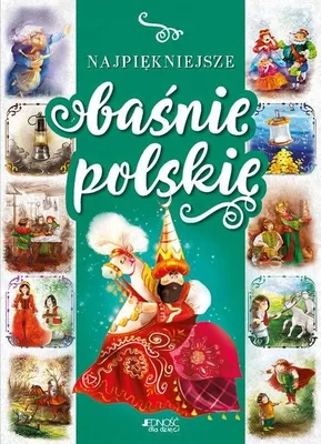 Zdjęcie produktu dla ISBN Najpiękniejsze baśnie polskie, Polski, Twarda okładka, 56 stron(y)