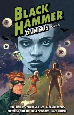 Image de Black Hammer Omnibus Volume 3