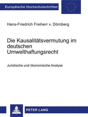 Produktbild von Die Kausalitätsvermutung im deutschen Umwelthaftungsrecht