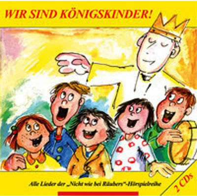 Produktbild von Wir sind Königskinder, 2 Audio-CDs