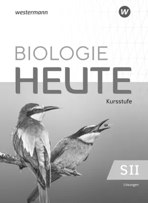 Produktbild von Biologie heute SII - Ausgabe 2025 für die Kurststufe in Baden-Württemberg - Lösungen