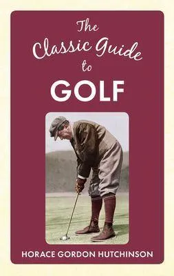 Produktbild von The Classic Guide to Golf