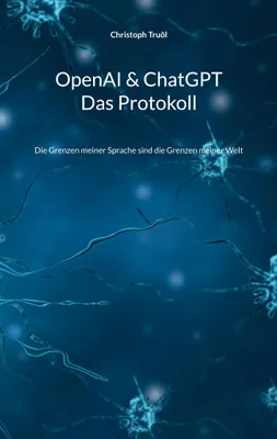Produktbild von OpenAI & ChatGPT - Das Protokoll