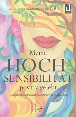 Immagine prodotto di Meine Hochsensibilität positiv gelebt
