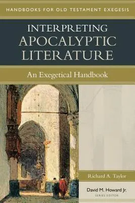 Obrázok produktu pre Interpreting Apocalyptic Literature - An Exegetical Handbook
