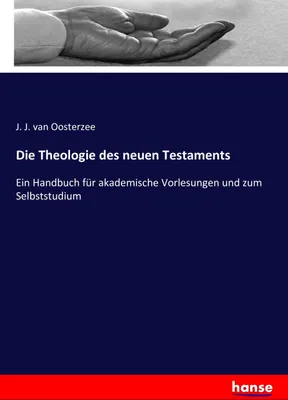 Produktbild von Die Theologie des neuen Testaments