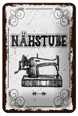 Produktbild von Blechschild Hinweis 12x18 cm Retro Nähstube Nähmaschine Deko Schild