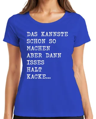 Immagine prodotto di Si può fare così, ma è una schifezza divertente detto umorismo sfacciato Maglietta da donna, blu, XL