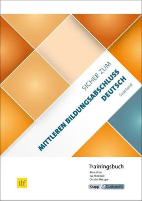 Image de Sicher zum Mittleren Bildungsabschluss Deutsch Saarland - Trainingsbuch