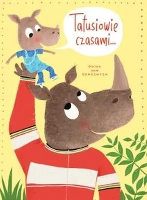 Produktbild von Zabawna książka obrazkowa o tatusiach Guido Van Genechten