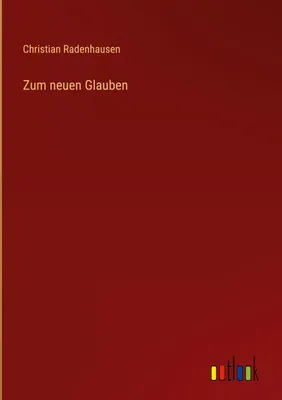 Produktbild von Zum neuen Glauben
