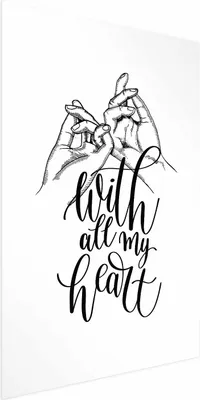 Produktbild von Posterpapier Poster - With All My Heart 40x60 cm Text m-A-0920-ao-a