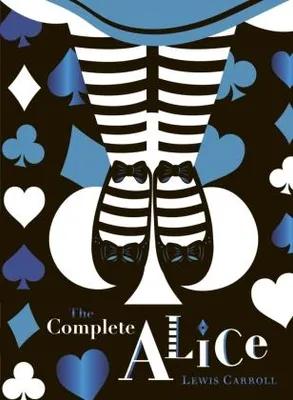 Obrázok produktu pre The Complete Alice: V&A Collector's Edition